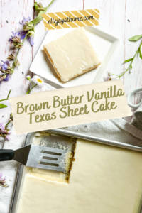 Brown Butter Vanilla Texas Sheet Cake pin 3